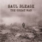 BLEASE SAUL  - CD GREAT WAR