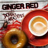 GINGER RED  - CD COFFEE AND DONUTS