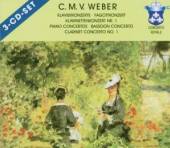 WEBER C.M. VON  - 3xCD CLARINET CONCERT/PIANO CO