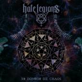 HATE LEGIONS  - CD XI DOMINI DE CHAOS