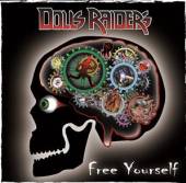 DOLLS RAIDERS  - CD FREE YOURSELF