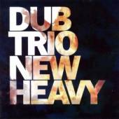DUB TRIO [FEATURING MIKE PATTO..  - CD NEW HEAVY