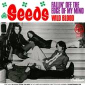 SEEDS  - SI FALLIN' OFF THE E..