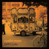 RUSTIN MAN  - CD DRIFT CODE