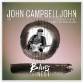 CAMPBELLJOHN JOHN  - 2xCD BLUES FINEST