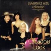 CACADOU LOOK  - CD GREATEST HITS COLLECTION