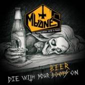 MADNES  - CD DIE WITH YOUR BEER ON
