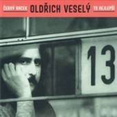 VESELY OLDRICH  - CD CERNY RACEK / TO NEJLEPSI