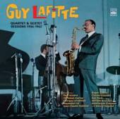 LAFITTE GUY  - CD QUARTET & SEXTET ..