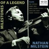 MILSTEIN NATHAN  - 10xCD MILESTONES OF A LEGEND