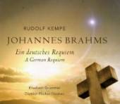 KEMPE RUDOLF  - CD BRAHMS: A GERMAN REQUIEM