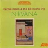 HERBIE MANN & BILL EVANS TRIO  - VINYL NIRVANA [VINYL]