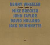 WHEELER KENNY  - CD TOUCHSTONES: DOUBLE DOUBLE YOU