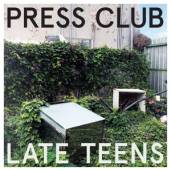 PRESS CLUB  - CD LATE TEENS