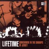 LIFETIME  - CD SOMEWHERE IN THE SWAMPS OF JERSEY