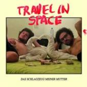 TRAVEL IN SPACE  - CD SCHLAGZEUG MEINER..