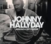 HALLYDAY JOHNNY  - CD MON PAYS.. -COLL. ED-