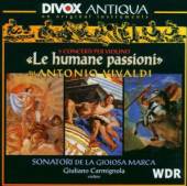 VIVALDI ANTONIO  - CD LE HUMANE PASSIONI