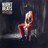 NIGHT BEATS  - CD MYTH OF A MAN