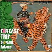 FALZONE GIOVANNI  - CD FAR EAST TRIP