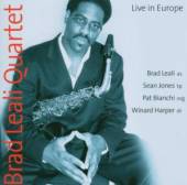 LEALI BRAD -QUARTET-  - CD LIVE IN EUROPE