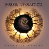 FOSSIL EVOLUTION - CD WORLD IN MOTION