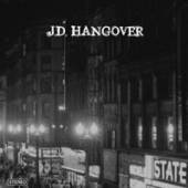 J.D.HANGOVER  - VINYL J.D.HANGOVER [VINYL]