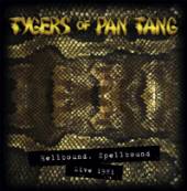 TYGERS OF PAN TANG  - VINYL HELLBOUND SPELLBOUND '81 [VINYL]