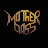 MOTHER BASS  - CD MOTHER BASS