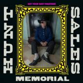 HUNT SALES MEMORIAL  - CD GET YOUR SHIT TOGETHER