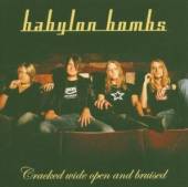 BABYLON BOMBS  - CD CRACKED WIDE OPEN