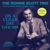 SCOTT RONNIE -TRIO-  - CD ON A CLEAR DAY - 'LIVE'..