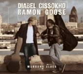 CISSOKHO DIABEL & RAMON GOOSE  - CD MANSANA BLUES