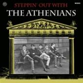 ATHENIANS  - VINYL STEPPIN' OUT W..
