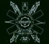 ENSOPH  - CD PROJECT X-KATON [LTD]