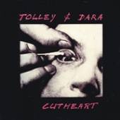 TOLLEY & DARA  - VINYL CUTHEART [VINYL]