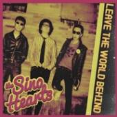 SINO HEARTS  - CD LEAVE THE WORLD BEHIND