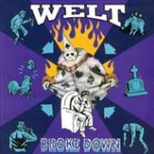 WELT  - CD BROKE DOWN