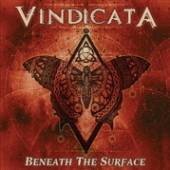 VINDICATA  - CD BENEATH THE SURFACE