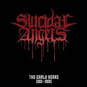 SUICIDAL ANGELS  - CD EARLY YEARS