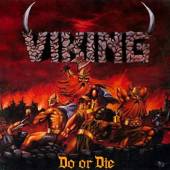 VIKING  - CD DO OR DIE