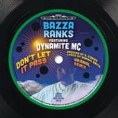 RANKS BAZZA  - SI DON'T LET IT PASS /7