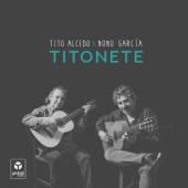 ALCEDO TITO & NONO GARCI  - CD TITONETE