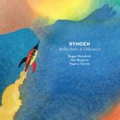 RYMDEN  - VINYL REFLECTIONS & ODYSSEYS [VINYL]