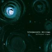 TRESPASSERS WILLIAM  - CD DIFFERENT STARS