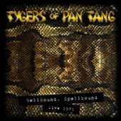 TYGERS OF PAN TANG  - CD HELLBOUND SPELLBOUND 81