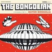 BONGOLIAN  - VINYL OUTER BONGOLIA -COLOURED- [VINYL]