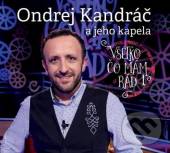 Kandracovci  - CD VSETKO CO MAM RAD 1 (NOVY OBAL)