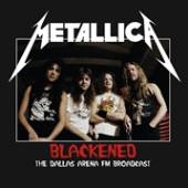  BLACKENED: THE DALLAS ARENA BROADCAST VOLUME 1 [VINYL] - supershop.sk