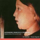 SCARLATTI FAMILY  - CD ALLESSANDRO, FRANCESCO E